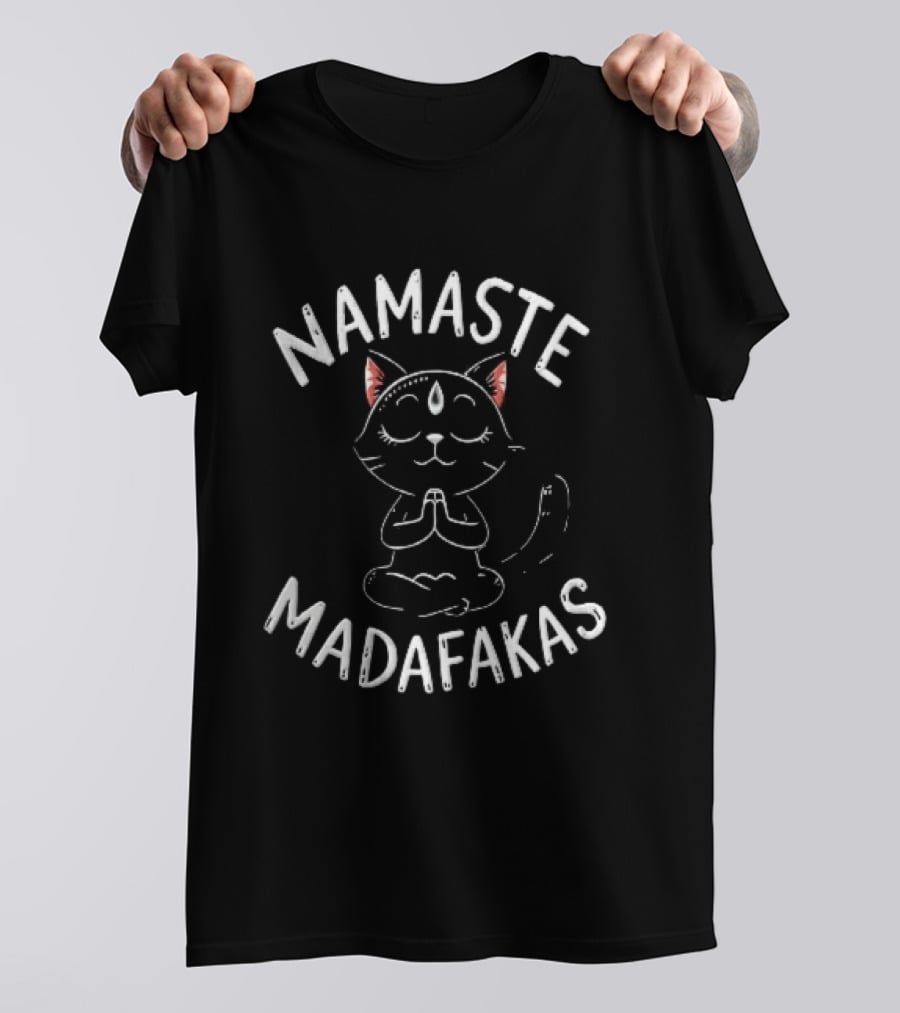 Namaste Madafakas Meditating Black Cat Lotus Pose T-Shirt