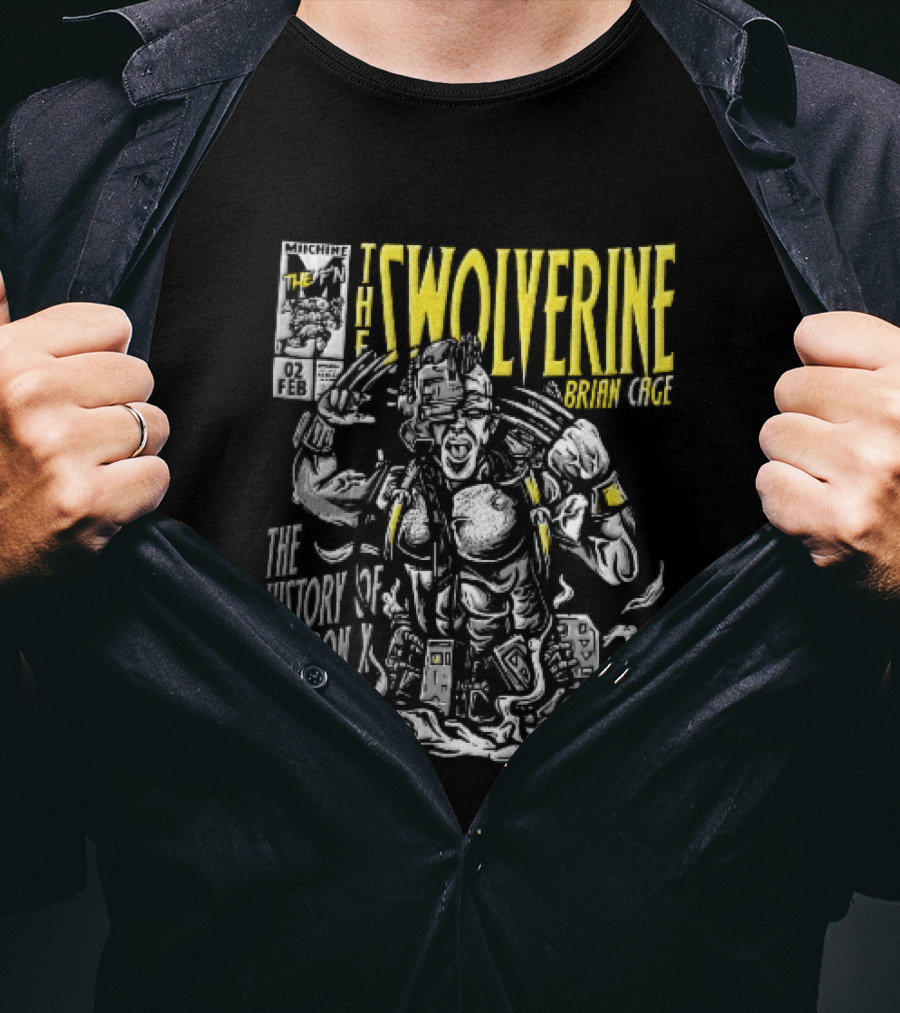 Swolverine Brian Cage History Of Weapon X Muscular Cyborg Claws Comic Cover T-Shirt