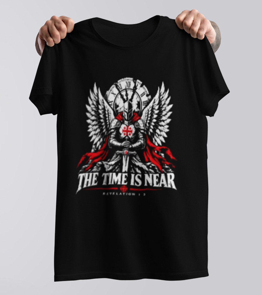 The Time Is Near Revelation 1:3 Winged Cross Knight Templar T-Shirt