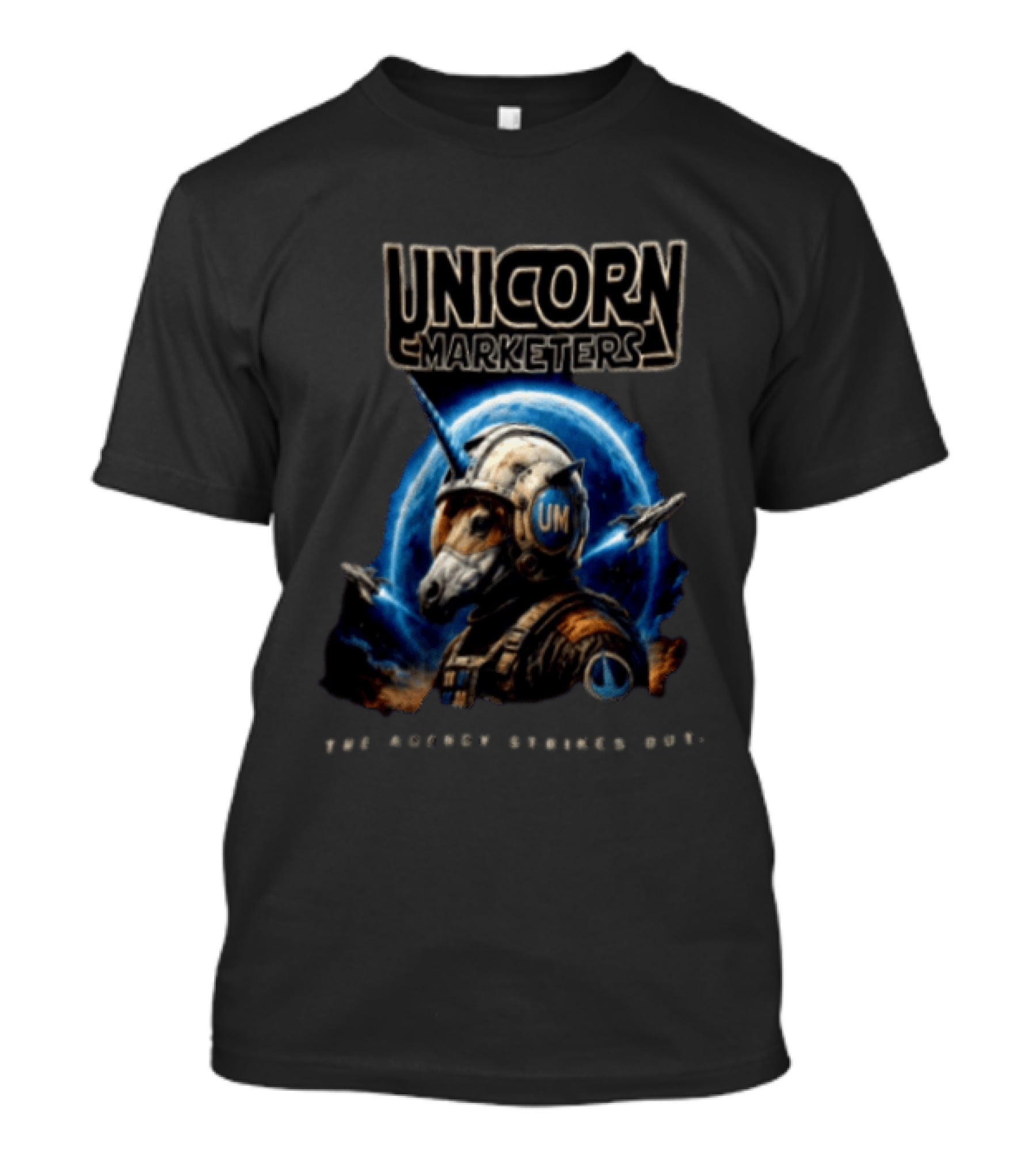 Unicorn Marketers Astronaut Space Adventure The Agency Strikes Out T-Shirt