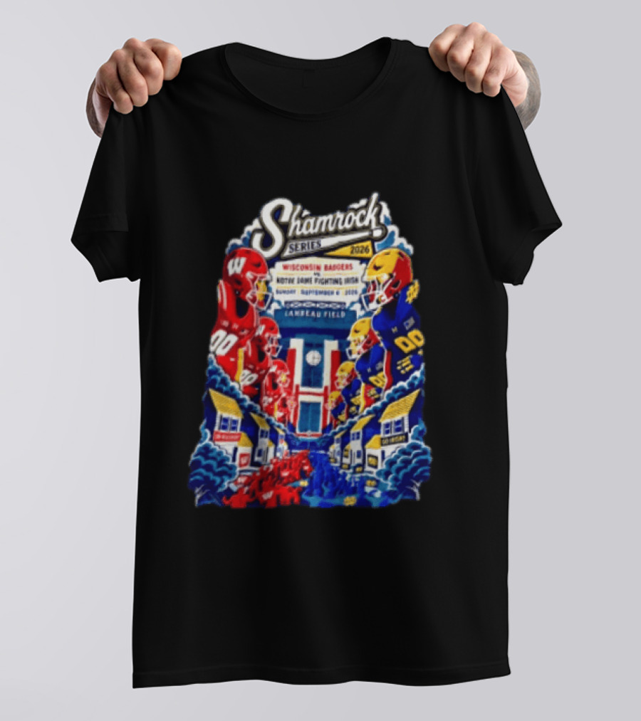 Shamrock Series 2026 Wisconsin Badgers Vs Notre Dame Fighting Irish Lambeau Field Sunday September 5 T-Shirt