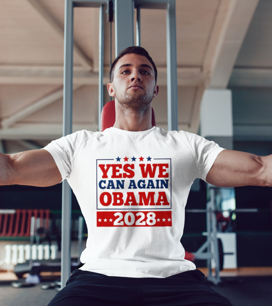 Yes We Can Again Obama 2028 Political Presidential Campaign T-Shirt