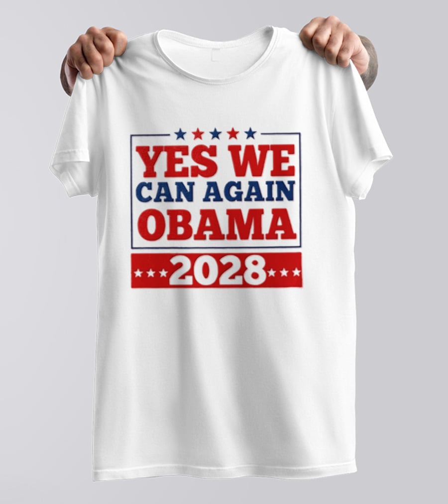 Yes We Can Again Obama 2028 Political Presidential Campaign T-Shirt