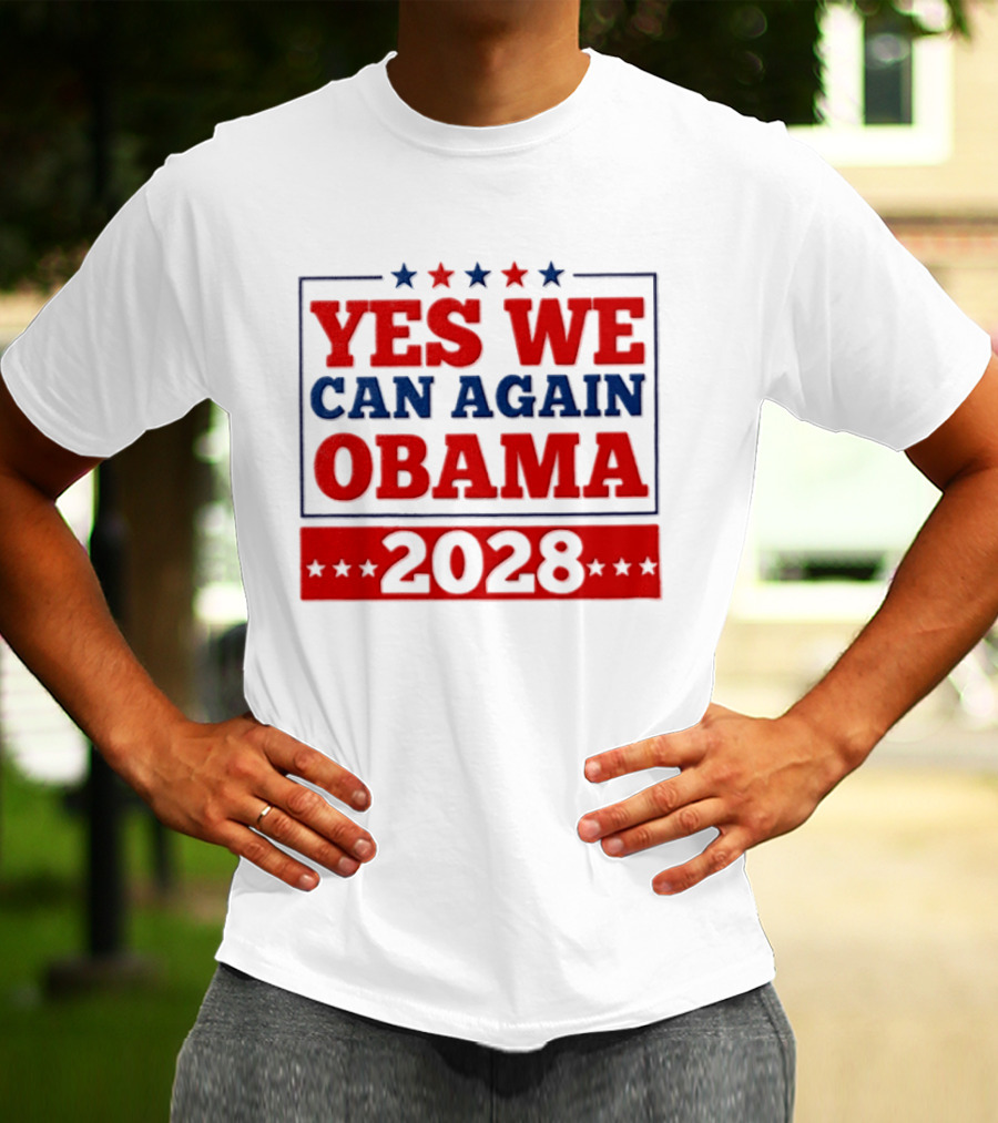 Yes We Can Again Obama 2028 Political Presidential Campaign T-Shirt