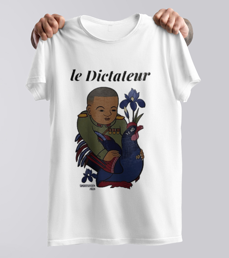 Le Dictateur Sportsbook 2026 Military Officer Cartoon French Rooster Iris Flowers T-Shirt