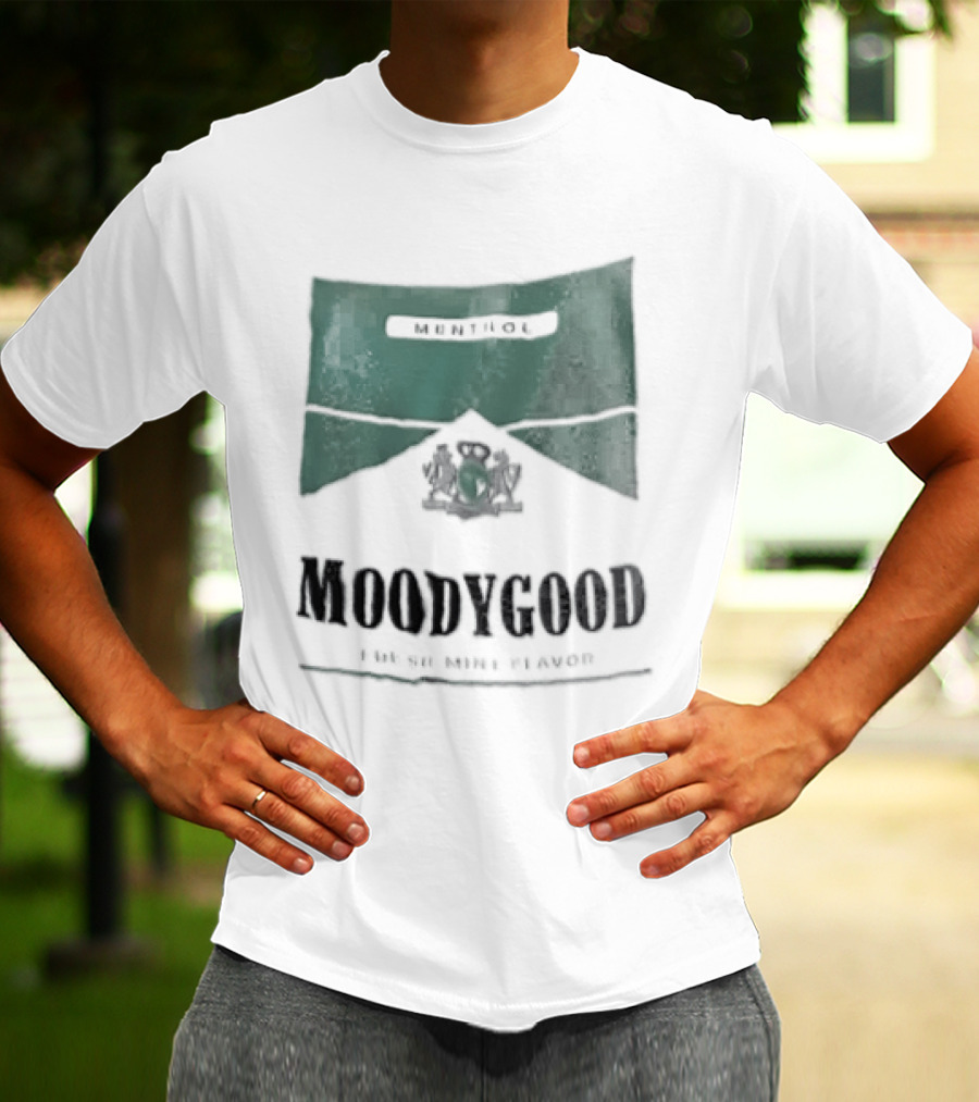 Moodygood Menthol Fresh Mint Flavor 100 Percent Fresh T-Shirt