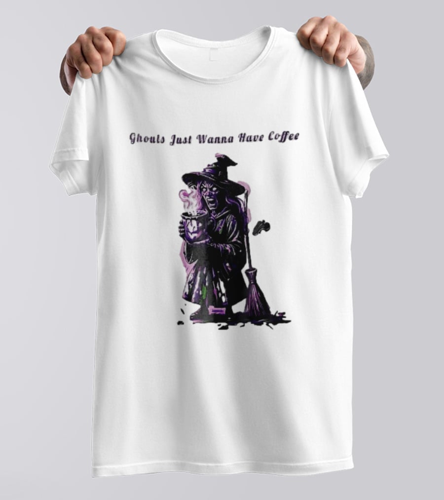 Ghouls Just Wanna Have Coffee Witch Holding Steaming Broomstick T-Shirt