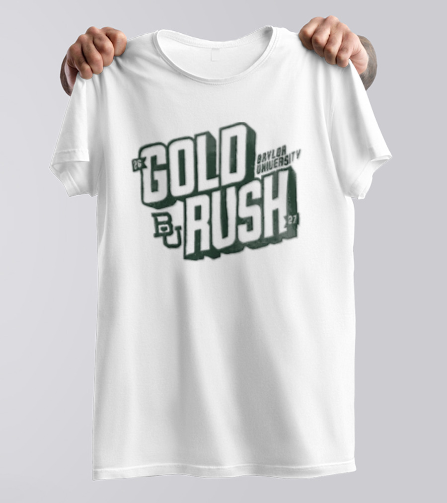 Gold Rush Baylor University BU 26 27 T-Shirt