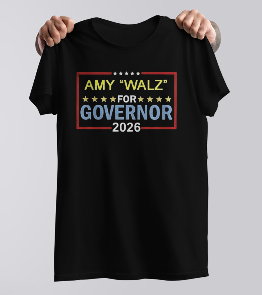 Amy Walz For Governor 2026 Stars And Stripes Election Campaign T-Shirt