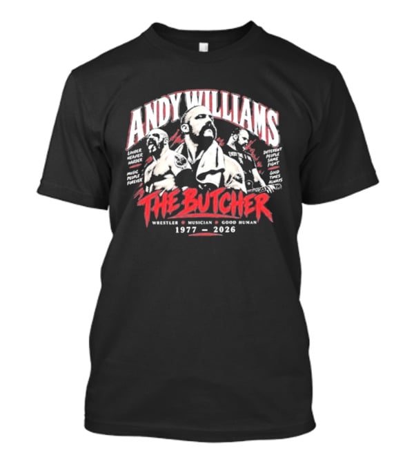 Andy Williams The Butcher Wrestler Musician 1977 2026 T-Shirt