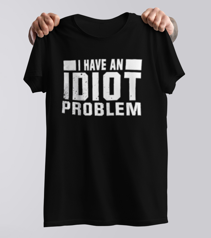 Kevin Owens WWE I Have An Idiot Problem T-Shirt