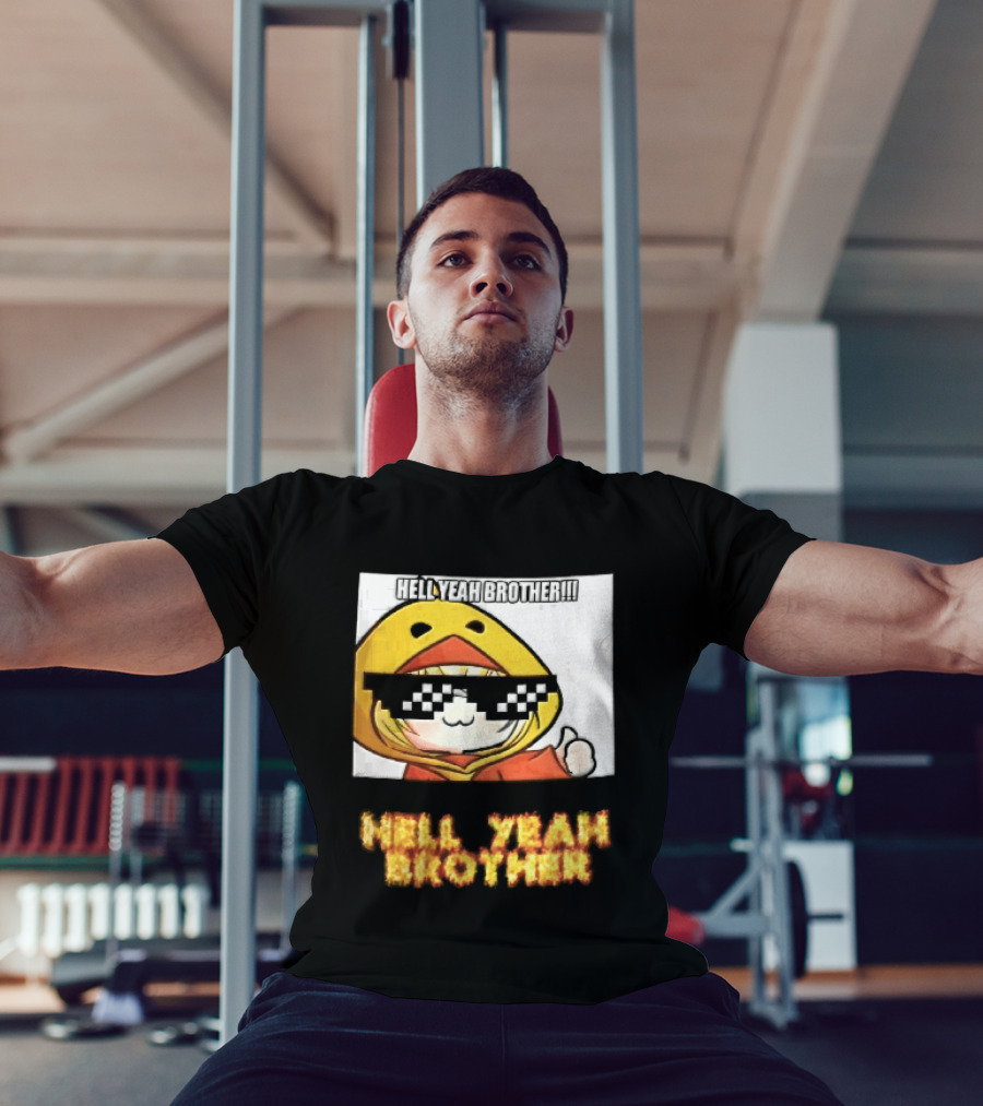 Hell Yeah Brother Cool Duck Meme Sunglasses Fun T-Shirt