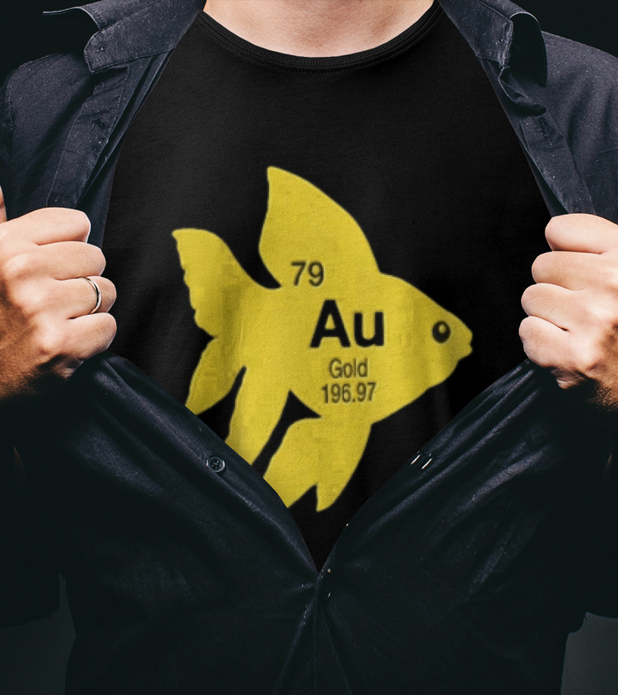 Periodic Table 79 Au Gold Fish Element 196.97 T-Shirt