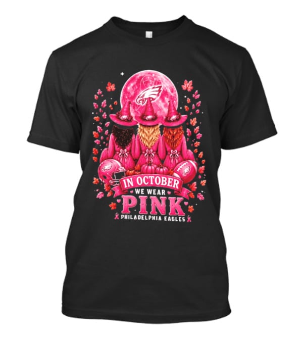 Philadelphia Eagles In October We Wear Pink Witches 2026 T-Shirt