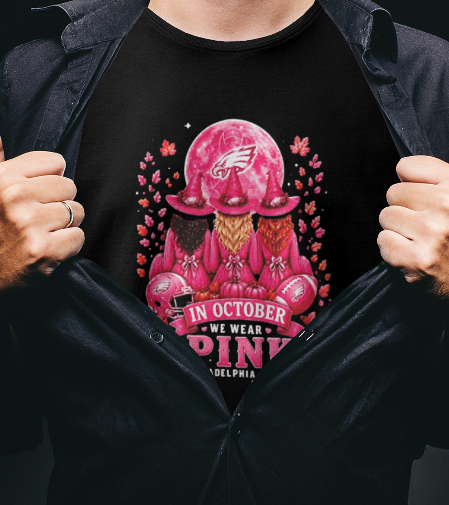 Philadelphia Eagles In October We Wear Pink Witches 2026 T-Shirt
