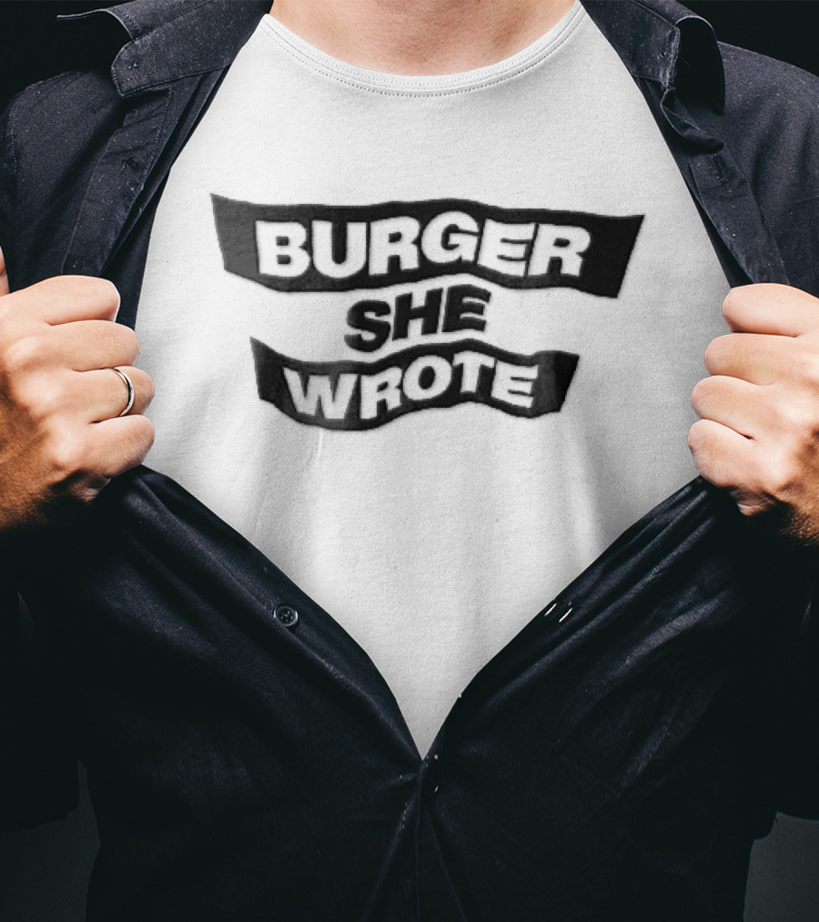 Burger She Wrote Detective Show T-Shirt