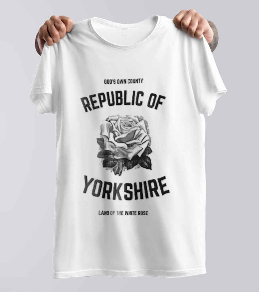 Gods Own County Republic Of Yorkshire Land The White Rose T-Shirt