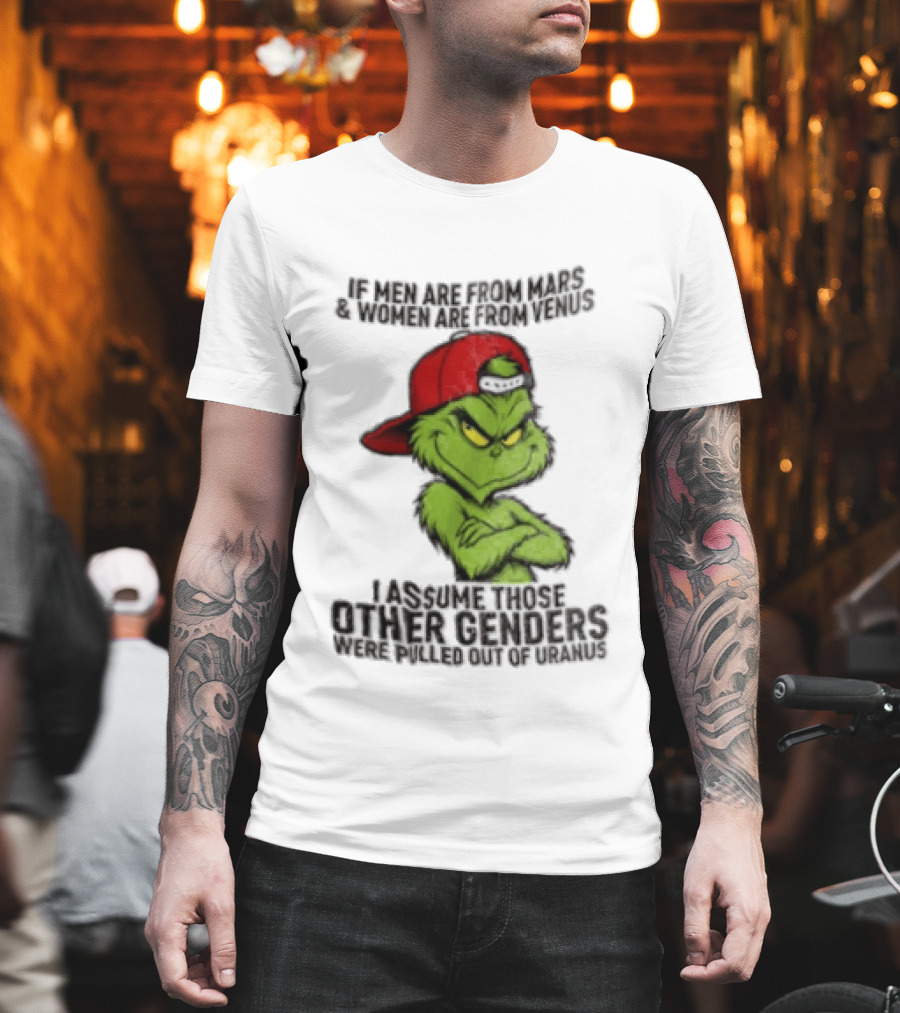 Grinch If Men Are From Mars Women Are From Venus Christmas T-Shirt