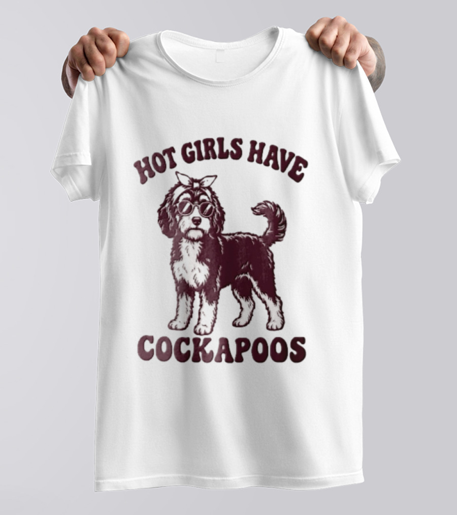 Hot Girls Have Cockapoos Dog With Sunglasses And Headband T-Shirt