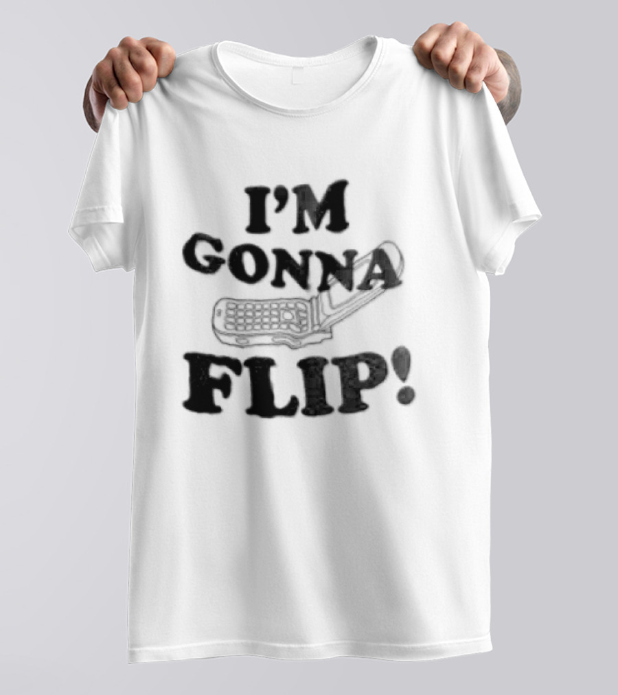 I'm Gonna Flip Retro Phrase Vintage Phone T-Shirt
