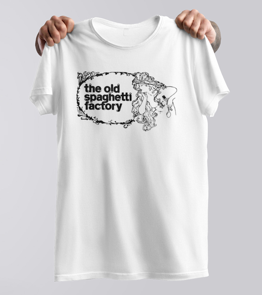 The Old Spaghetti Factory T-Shirt