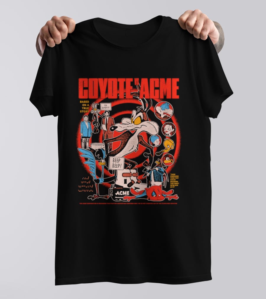 Coyote Vs Acme Based On A True Story Warner Bros Animation T-Shirt