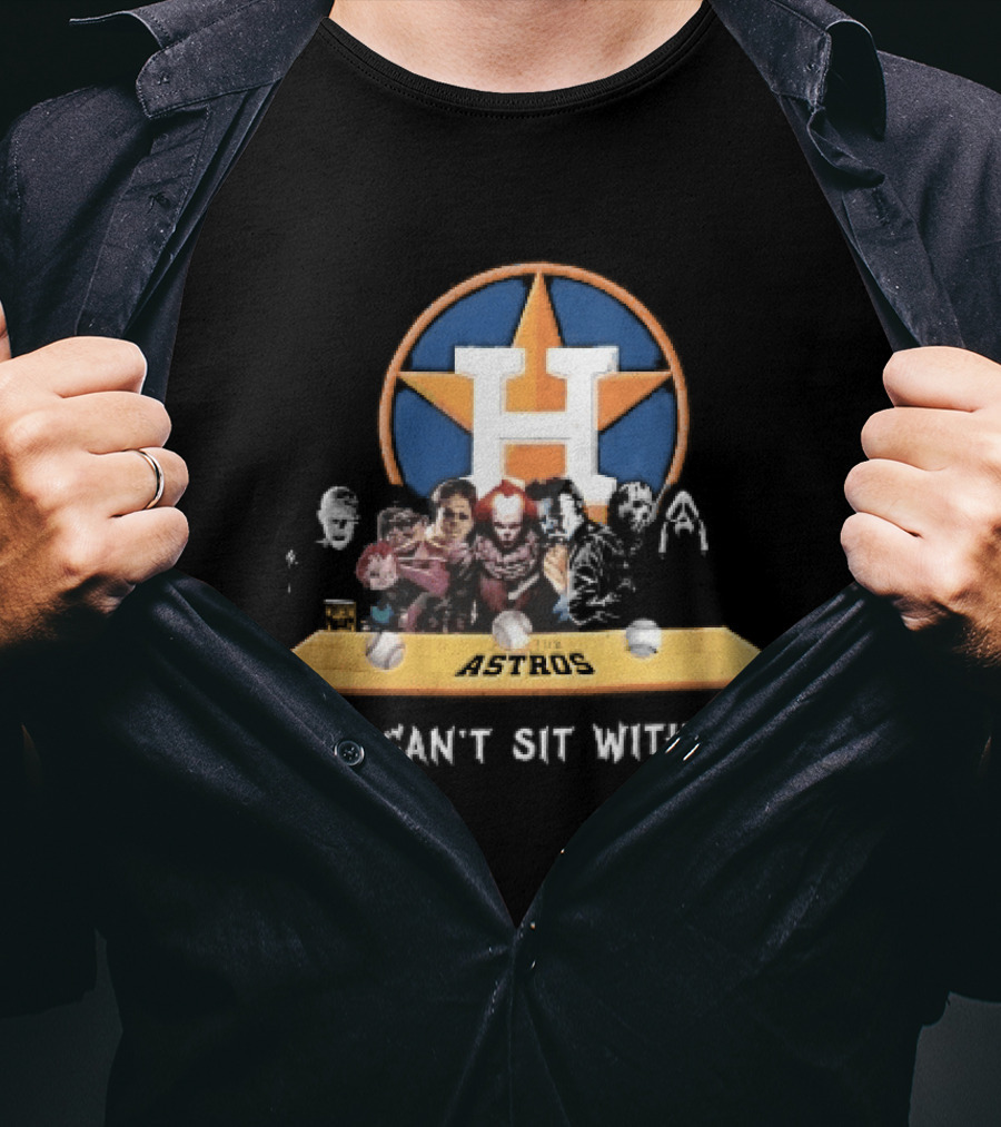 Houston Astros You Can't Sit With Us Horror Movie Characters Baseball Bench T-Shirt