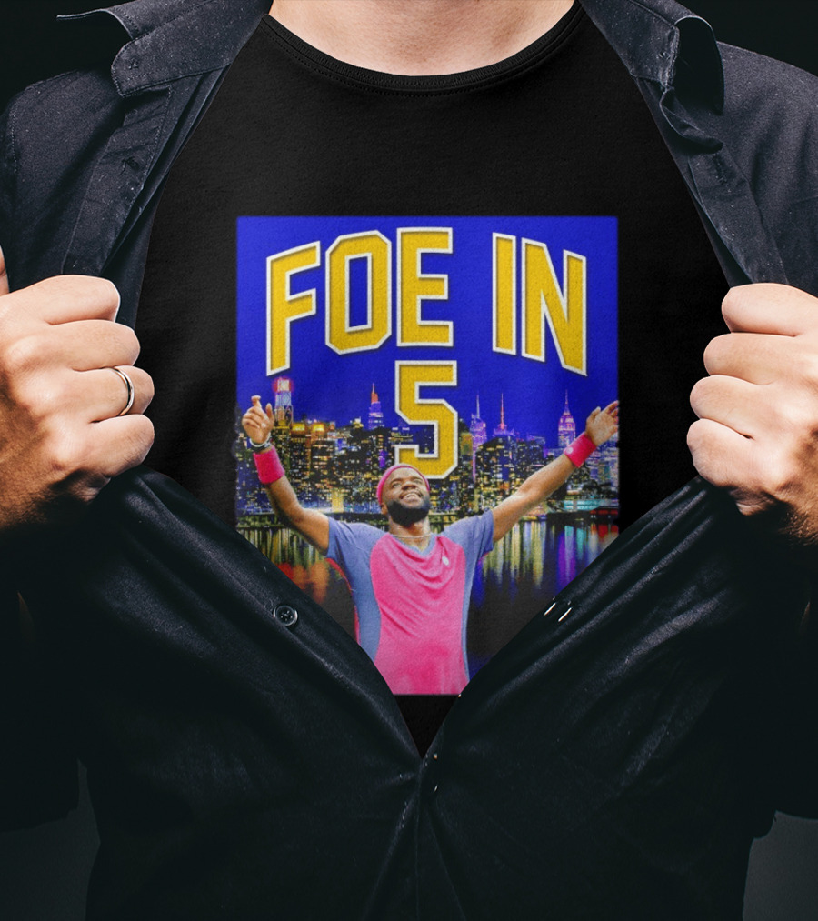 Foe In 5 Frances Tiafoe US Open Tennis Night Skyline Celebration T-Shirt