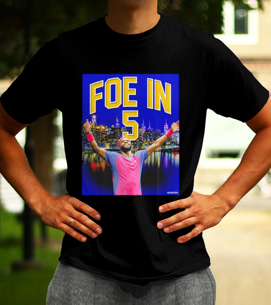 Foe In 5 Frances Tiafoe US Open Tennis Night Skyline Celebration T-Shirt