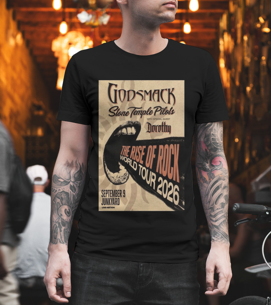 Godsmack Stone Temple Pilots Dorothy Special Guest September 9 Junkyard The Rise Of Rock World Tour 2026 T-Shirt