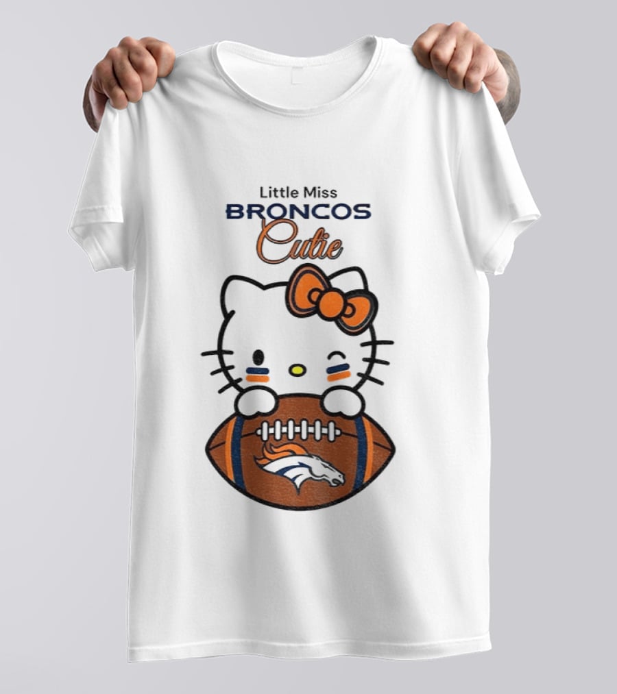 Little Miss Broncos Cutie Hello Kitty Football Fan T-Shirt