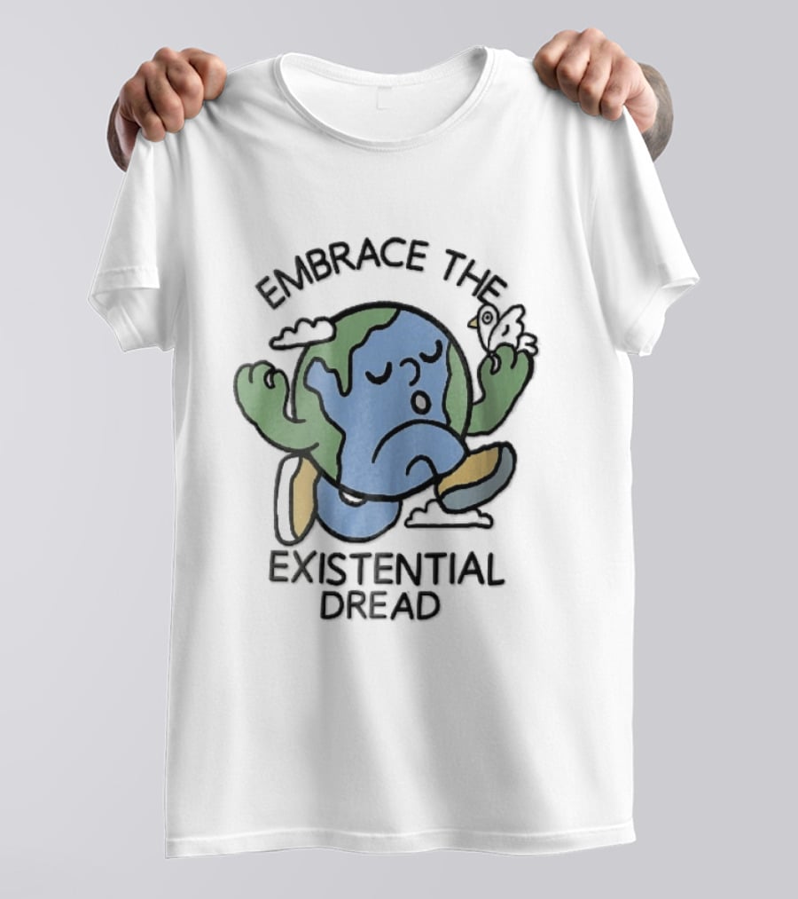 Embrace The Existential Dread Cartoon Running Planet Earth With Bird T-Shirt