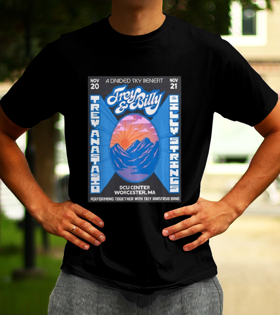 Trey Anastasio And Billy Strings A Divided Sky Benefit At DCU Center Worcester MA November 20 21 2026 T-Shirt