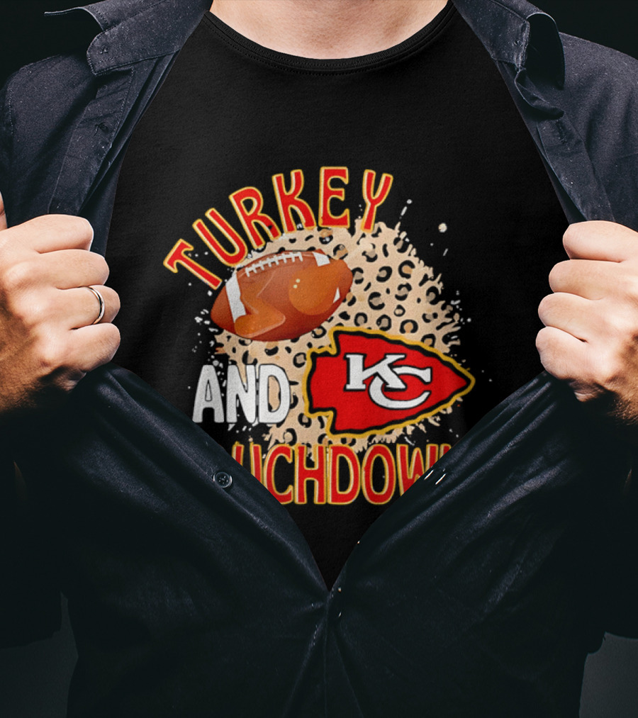 Turkey And Touchdowns KC Chiefs Football Thanksgiving T-Shirt