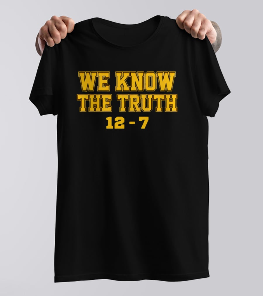We Know The Truth 12 7 Bold Yellow Sports T-Shirt