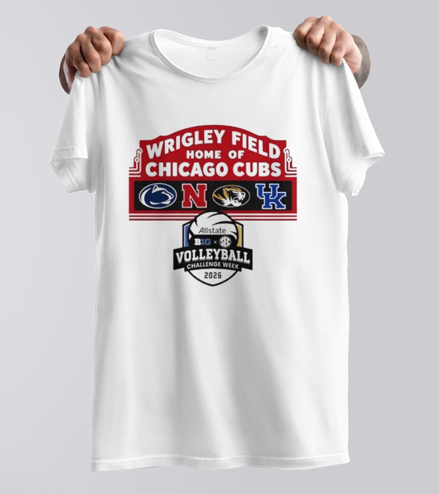Wrigley Field Chicago Cubs Allstate 2026 Volleyball Challenge Week Penn State Nebraska Missouri Kentucky Logos T-Shirt
