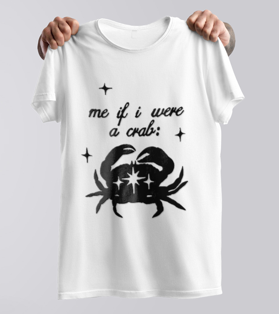 Me If I Were A Crab Crustacean Sparkles Silhouette Four Point Stars T-Shirt