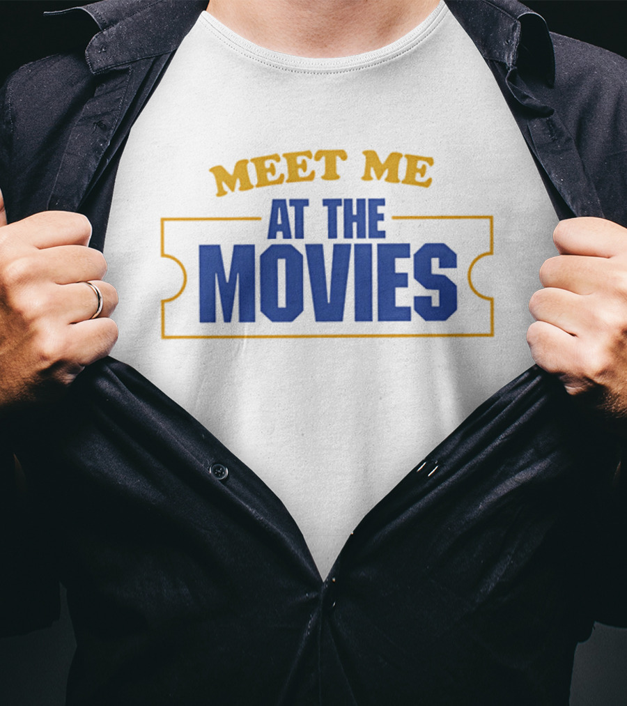 Meet Me At The Movies Ticket Church Event T-Shirt
