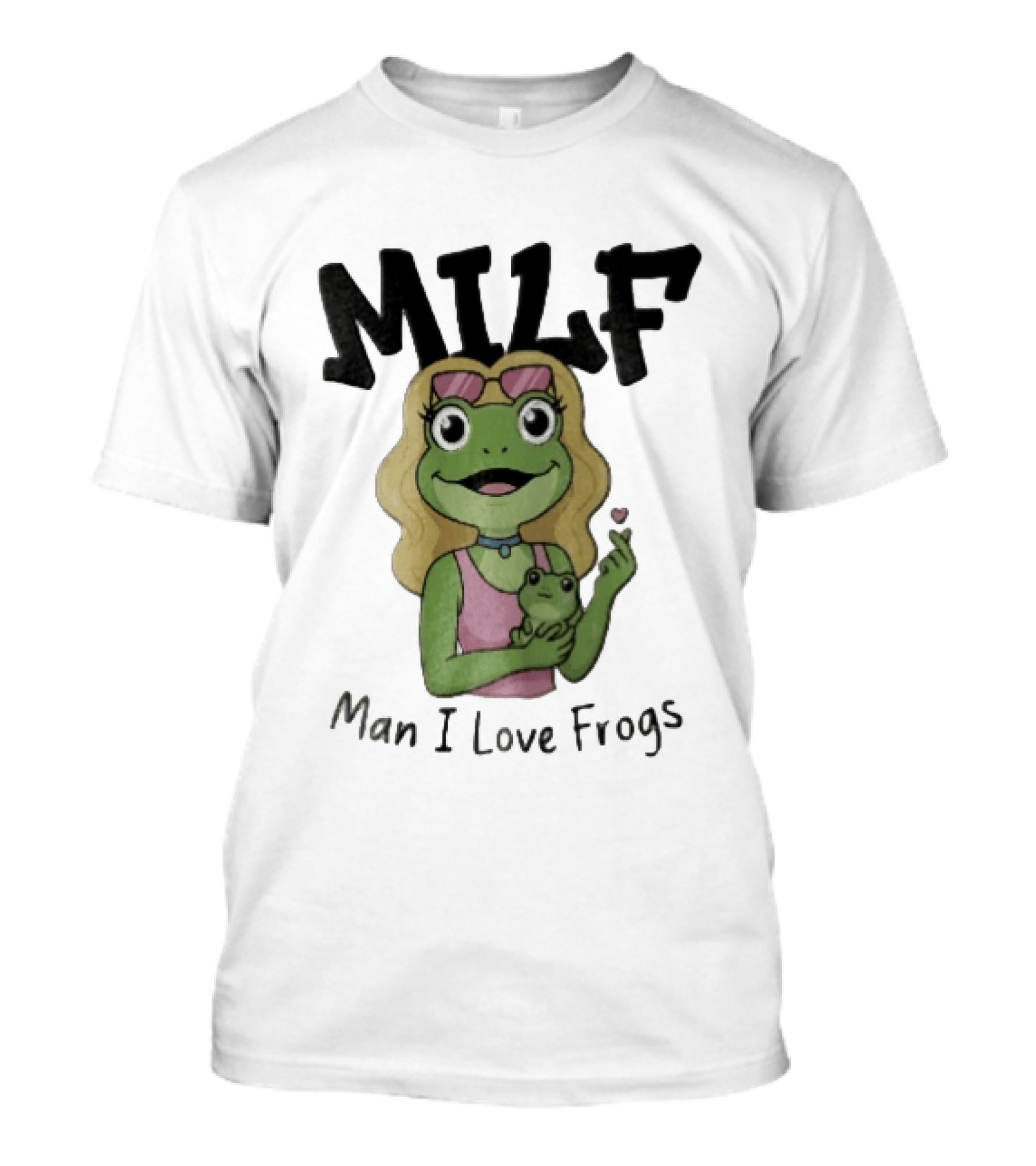 MILF Man I Love Frogs Cartoon Blonde Female Frog Holding Baby Frog T-Shirt
