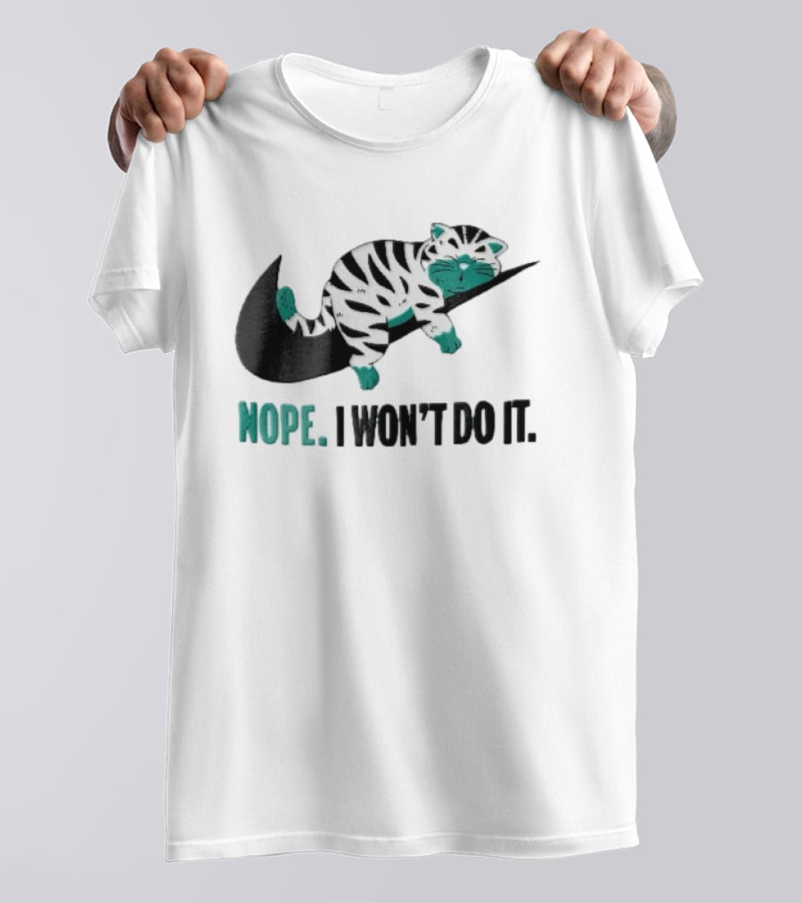 Nope I Won't Do It Cartoon Lazy Striped Cat Sleeping On Swoosh T-Shirt