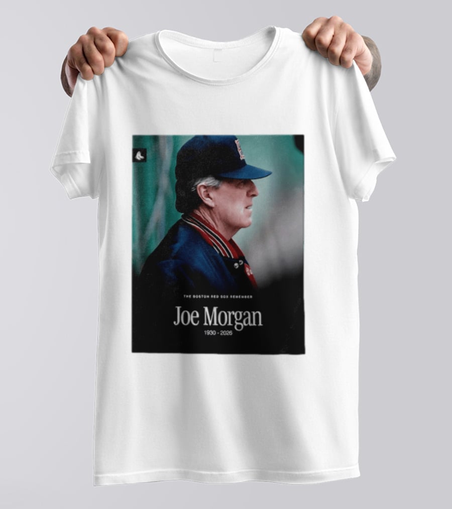 RIP Joe Morgan 1930 2026 The Boston Red Sox Remember T-Shirt