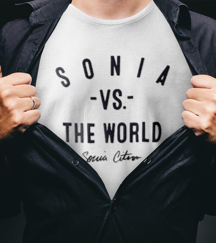 Sonia Vs The World Citron Script Style Sonia Citron T-Shirt