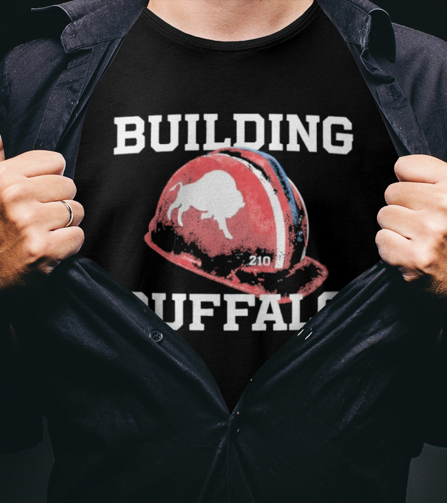 Building Buffalo Bills Hard Hat T-Shirt