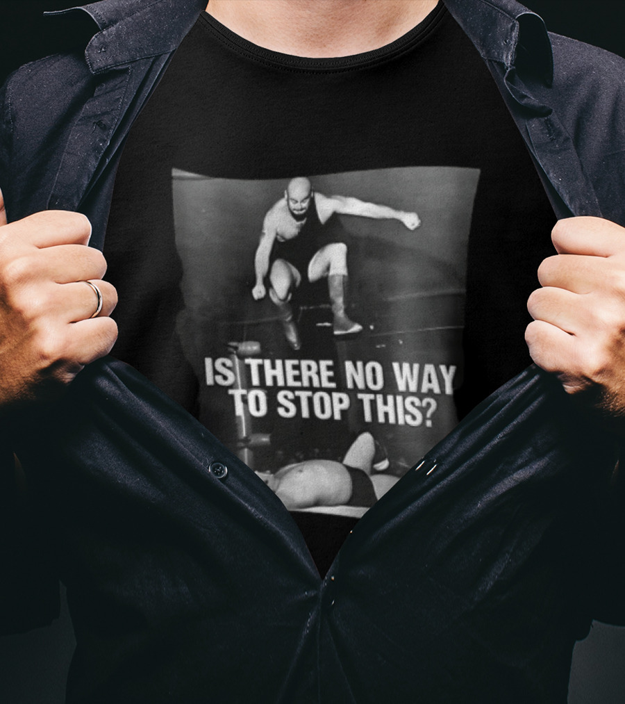 Is There No Way To Stop This Wrestling Match Vintage Wrestling Action T-Shirt