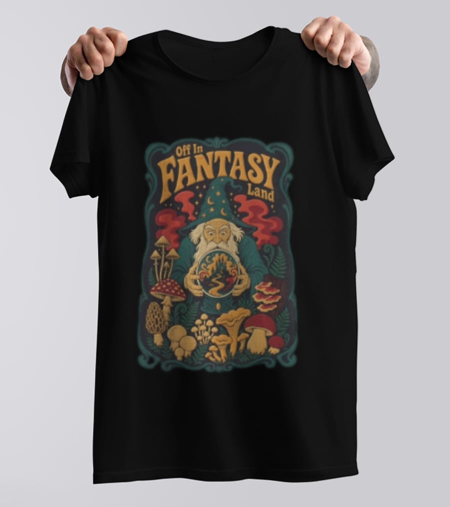 Off In Fantasy Land Wizard With Magic Mushrooms And Crystal Ball T-Shirt