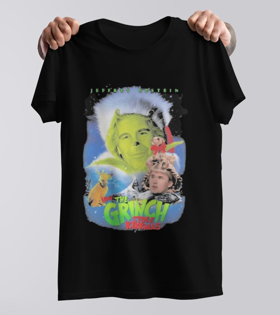 How The Grinch Stole Kirkmas Jeffrey Epstein T-Shirt