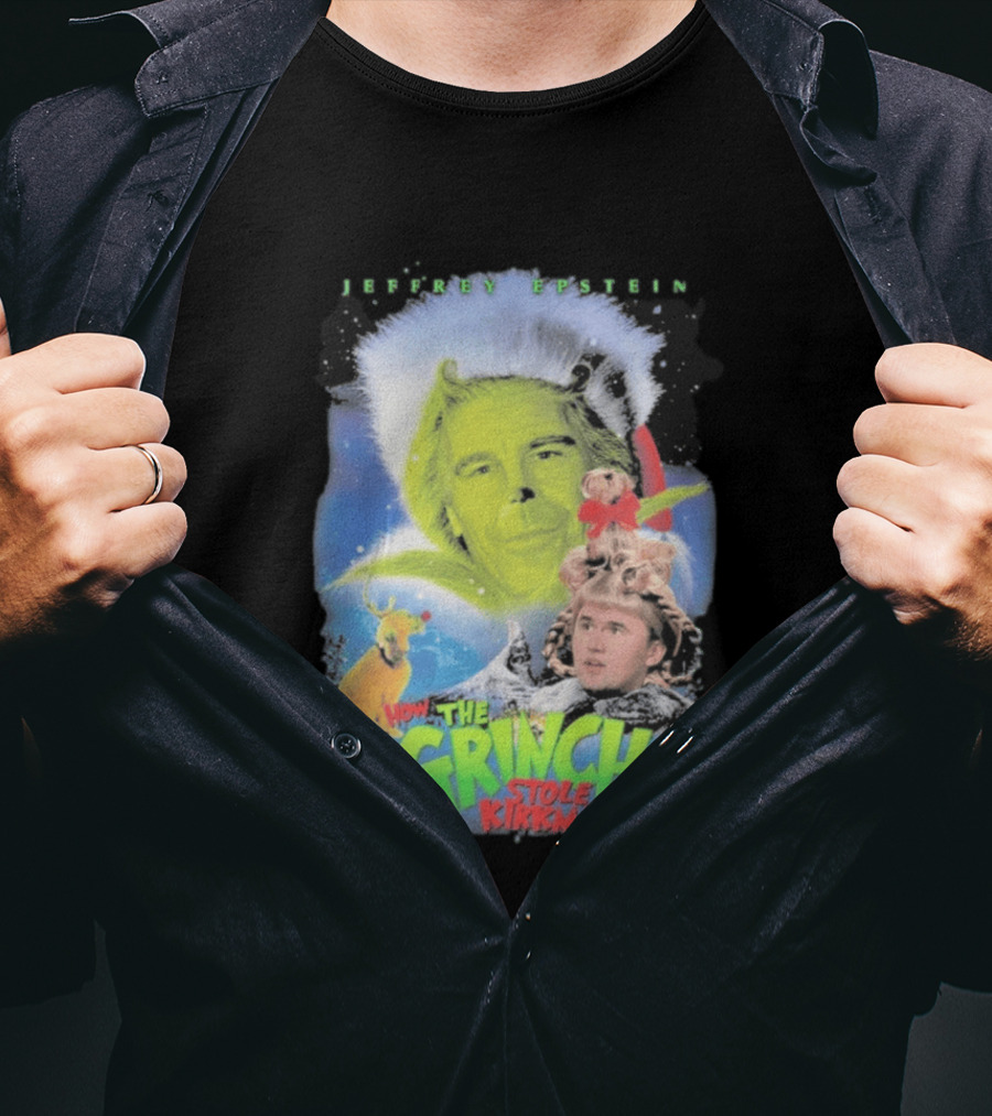 How The Grinch Stole Kirkmas Jeffrey Epstein T-Shirt