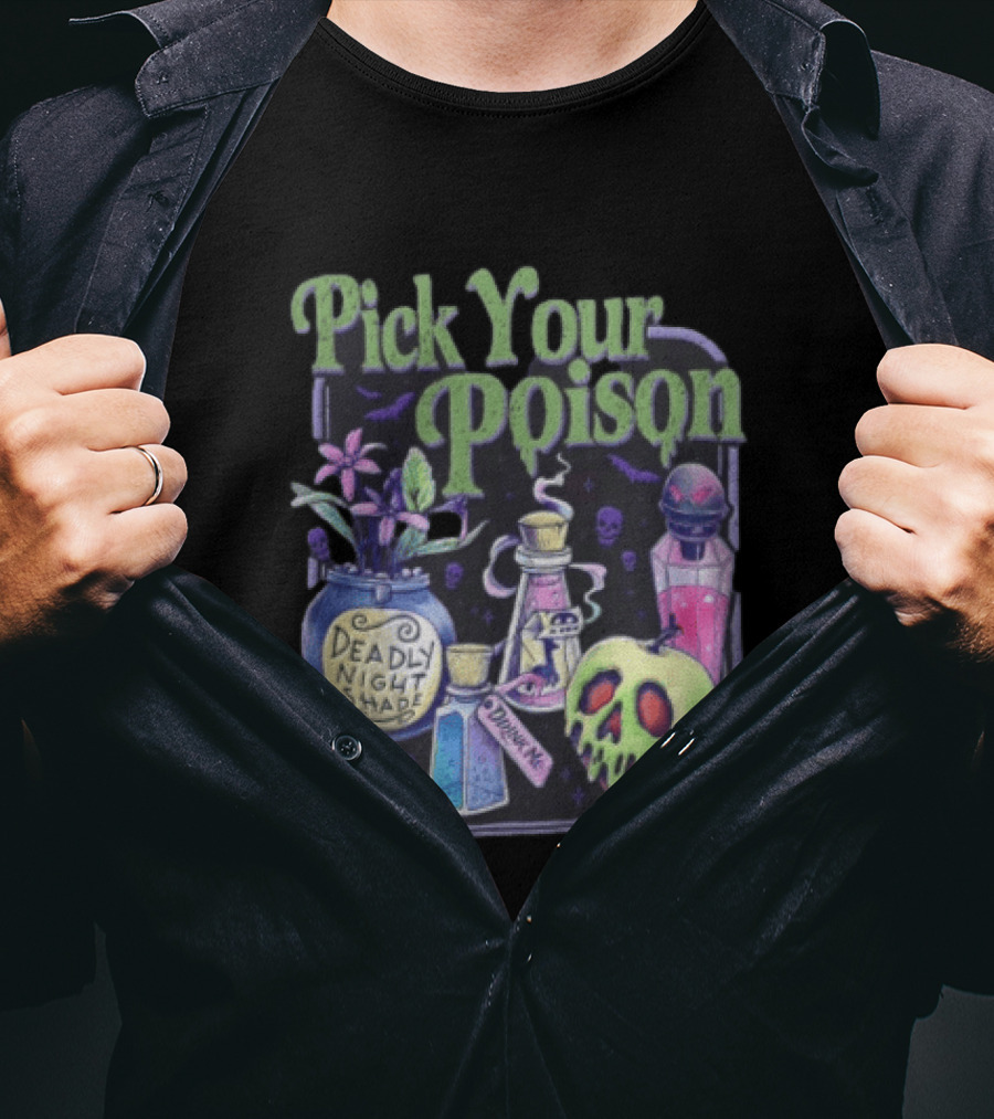 Pick Your Poison Deadly Nightshade Toxic Skull Potion Bottles T-Shirt