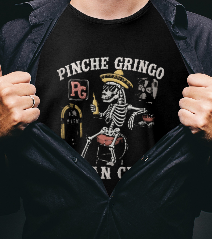 Pinche Gringo Texan Crew Skeleton Sombrero Jukebox Bar Beer T-Shirt