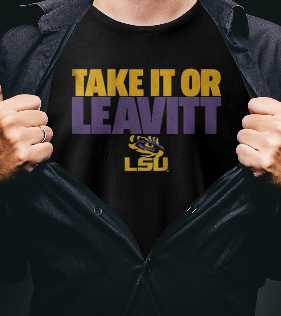 LSU Football Take It Or Leavitt Tiger Eye T-Shirt